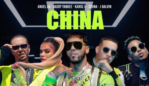 ~サンプリング元ネタ集~ China | Anuel AA(アヌエルAA), Daddy Yankee, Karol G, Ozuna & J Balvin